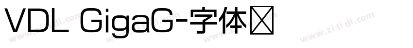 VDL GigaG字体转换